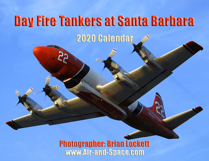 Lockett Books Calendar Catalog: Day Fire Tankers at Santa Barbara